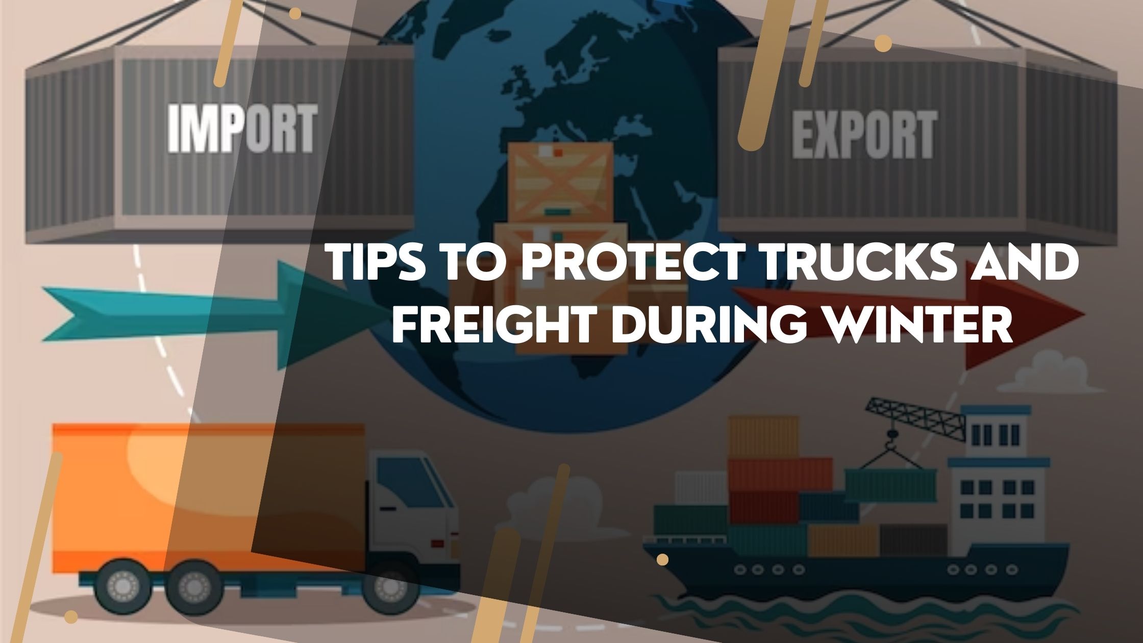 Tips to Protect Trucks and Freight During Winter