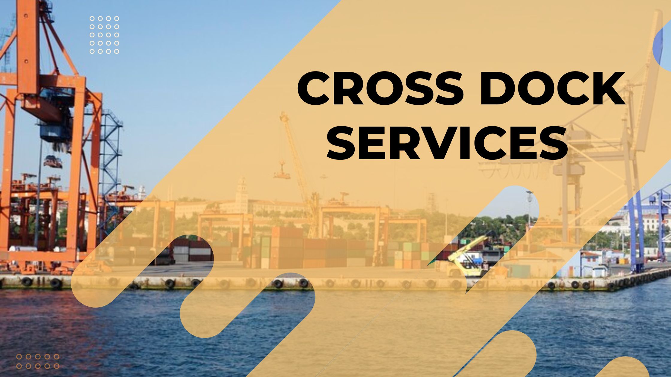 Enhance Supply Chain with Cross Dock Services Bakersfield