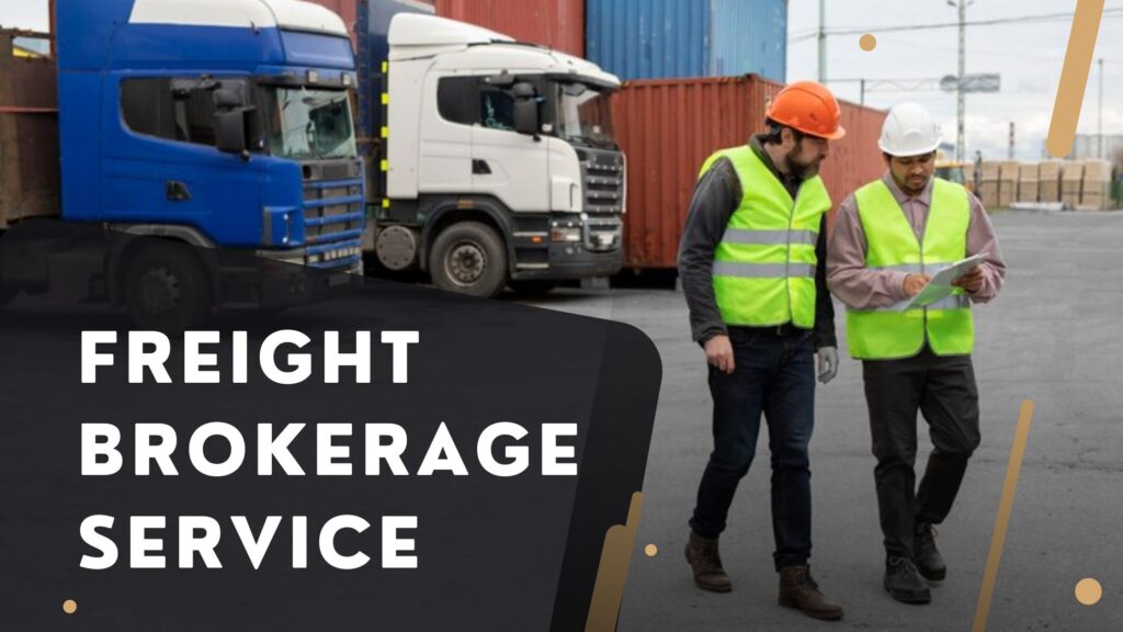 Benefits of using a freight brokerage in Bakersfield