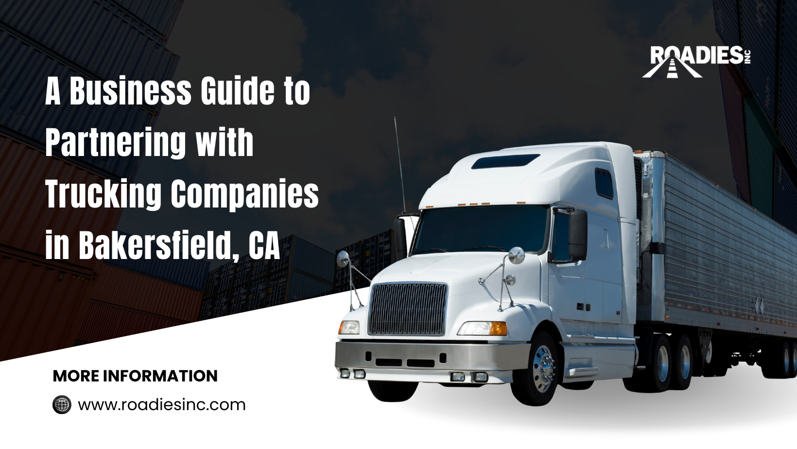 Business Guide to Partnering with Trucking Companies in Bakersfield, CA